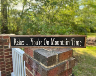 Mountain Sign, Sign for Your Mountain Home, Mountain Cabin Decor