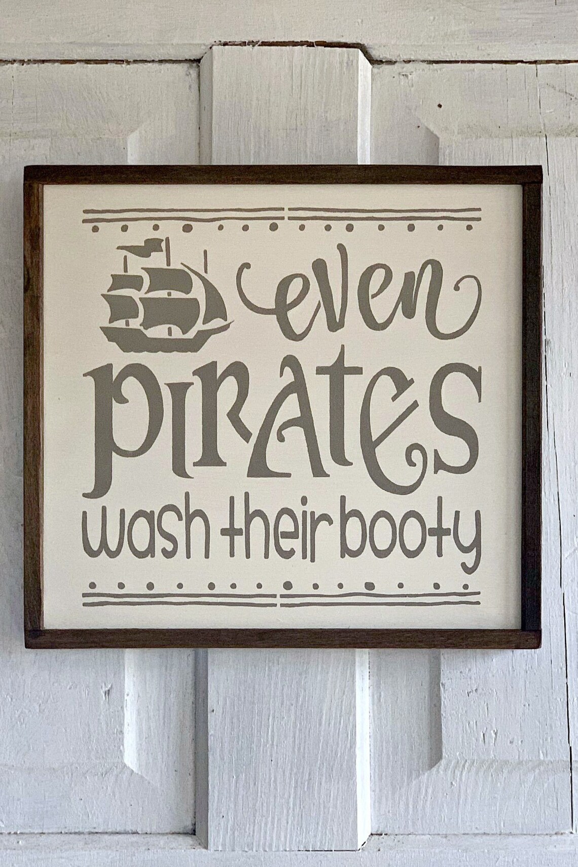 Even Pirates Wash Their Booty Sign Boys Bathroom Decor Home - Etsy