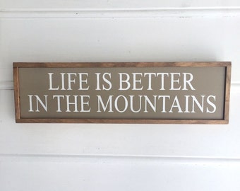 Mountain Decor. Cabin Decor. Mountain Home Decor. Mountain Life Sign. Mountain Home Decor. Rustic Home Decor. Lake House Decor.