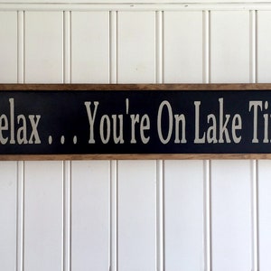 Lakehouse-Lakehouse Decor-Lakehouse Sign-Lakehouse Wall Art-Lakehouse Print-Lakehouse Cabin-Lakehouse Rules-Relax...You&#39;re On Lake Time Sign