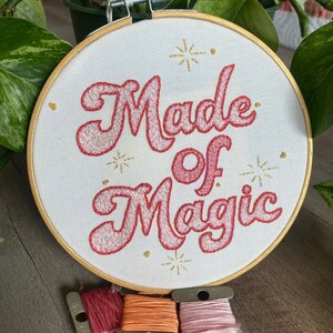 Made of Magic ~ Embroidery Kit - Stitch Kit