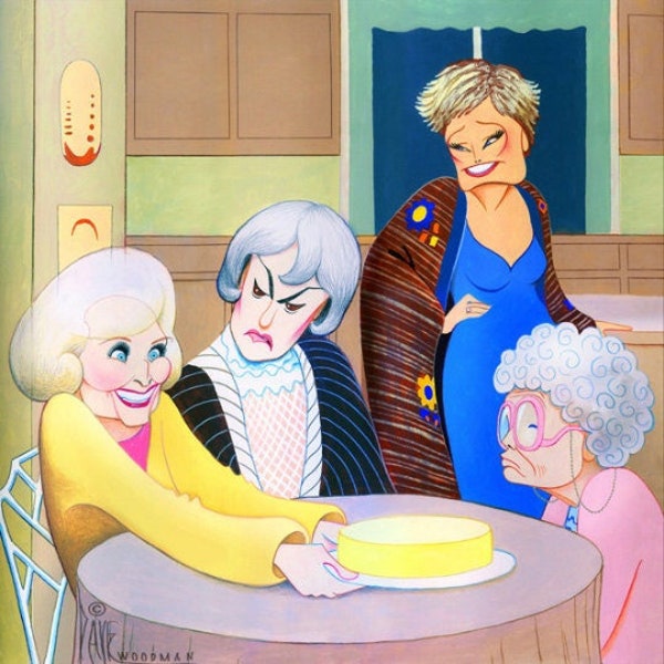 Dave Woodman's THE GOLDEN GIRLS parody caricature limited edition art print by Dave Woodman