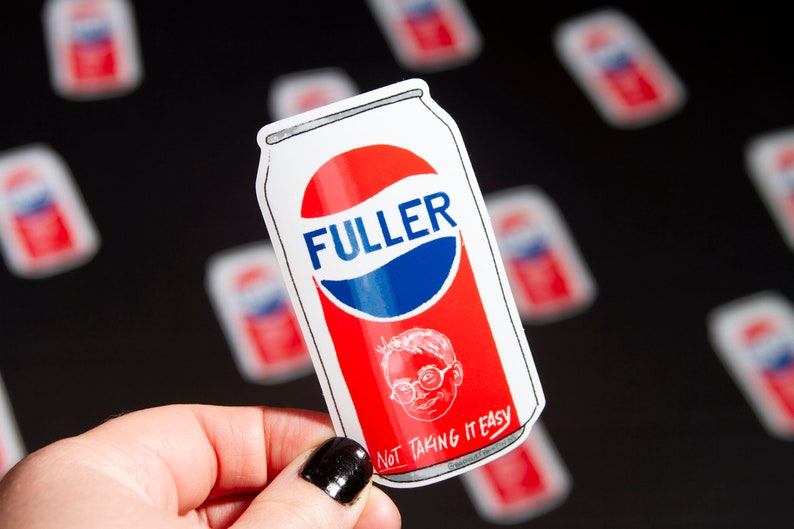 May include: A white can sticker with a red and blue design. The can says "FULLER" and "NOT TAKING IT EASY". A cartoon image of a person with glasses is on the can.