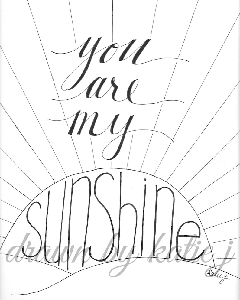 You Are My Sunshine Printable Hand Lettered Art - Etsy