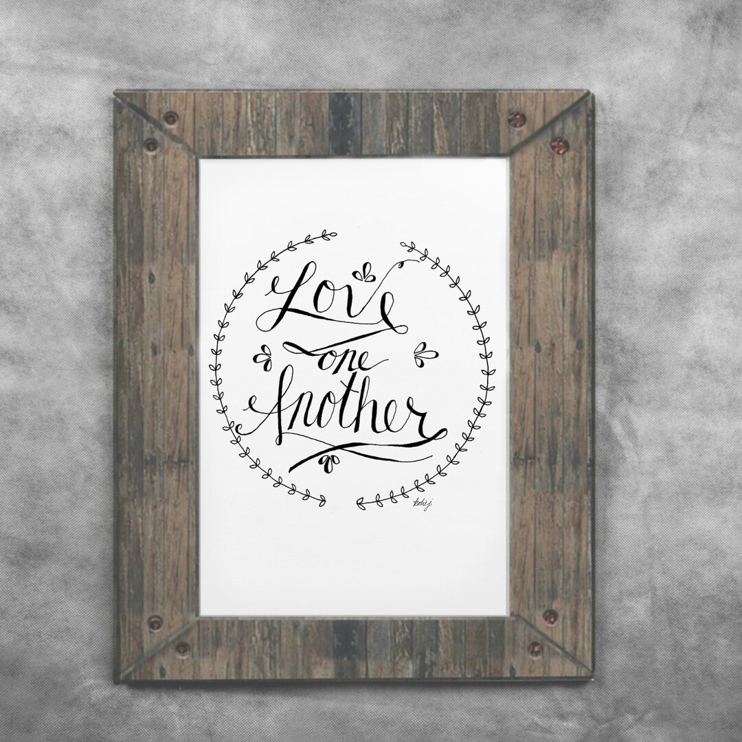 Love One Another Printable Hand Lettered Art - Etsy