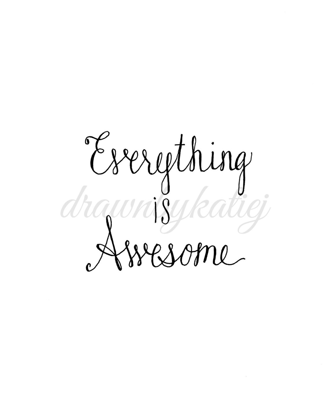 Everything Is Awesome printable hand lettered art - Etsy España