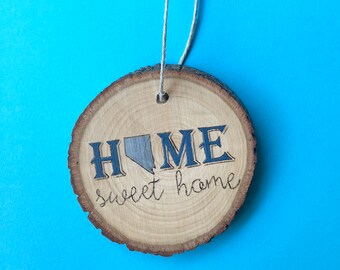 Custom State - Home Sweet Home Ornament - Personalization Available!