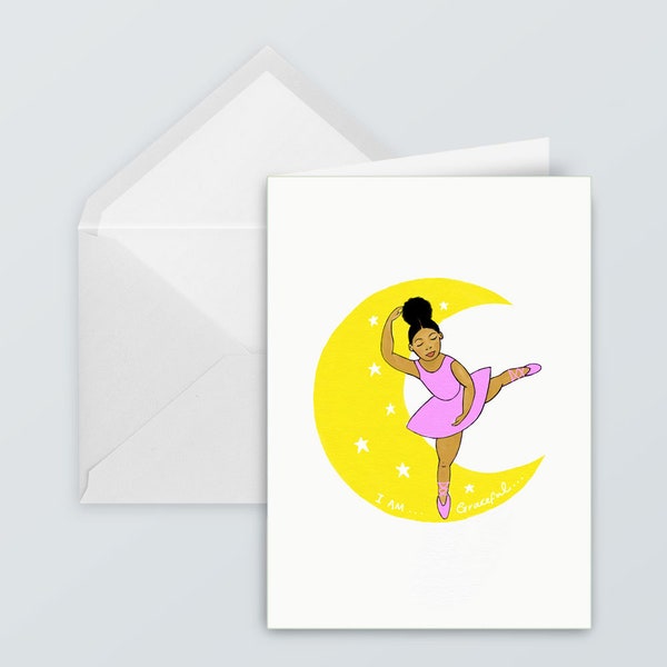 Ballerina Card - Graceful Ballerina Card - Mixed Race Girl - Curvy Ballerina - Moon - Card for Kids - Dancer  - Affirmation - I am Graceful