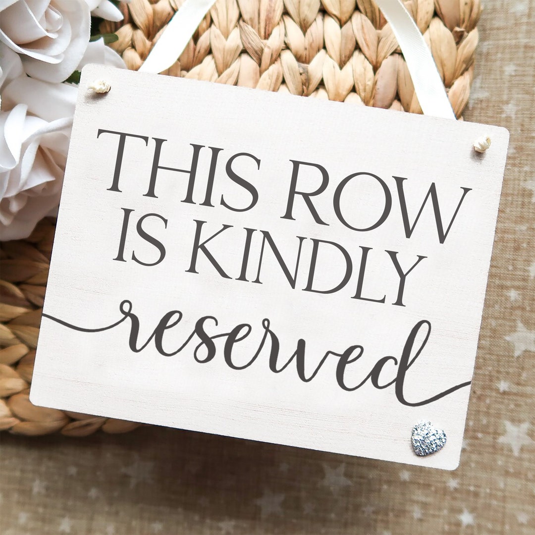 Wedding Reserved Signs Wedding Chair Sign Reserved Seat Sign Etsy UK