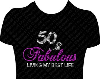 50th Birthday Rhinestone Shirt, Fabulous Fifty Tee