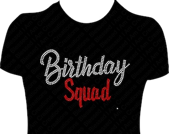 Birthday Squad Rhinestone Shirt: Bling Celebration Tee