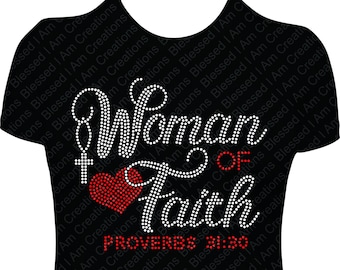 Woman of Faith Rhinestone Shirt: Christian Bling Tee