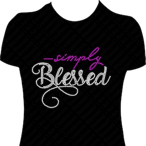 May include: A black t-shirt with a rhinestone design that reads "simply blessed" in white with the word "simply" in pink.