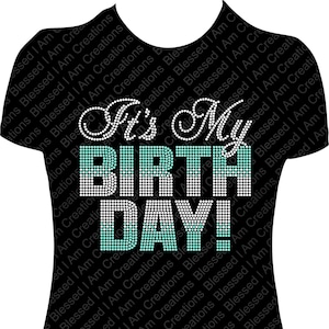 It&#39;s My Birthday Rhinestone Shirt Rhinestone Birthday Shirt Bling Birthday Shirt Bling Shirt