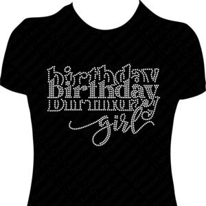 Birthday Birthday Birthday Girl Rhinestone Shirt, Bling Birthday Girl Shirt