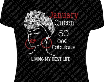 January Queen Rhinestone 50th Birthday Shirt