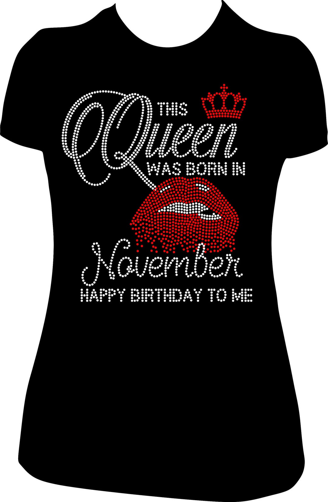 November Birthday Queen Rhinestone Shirt - Etsy