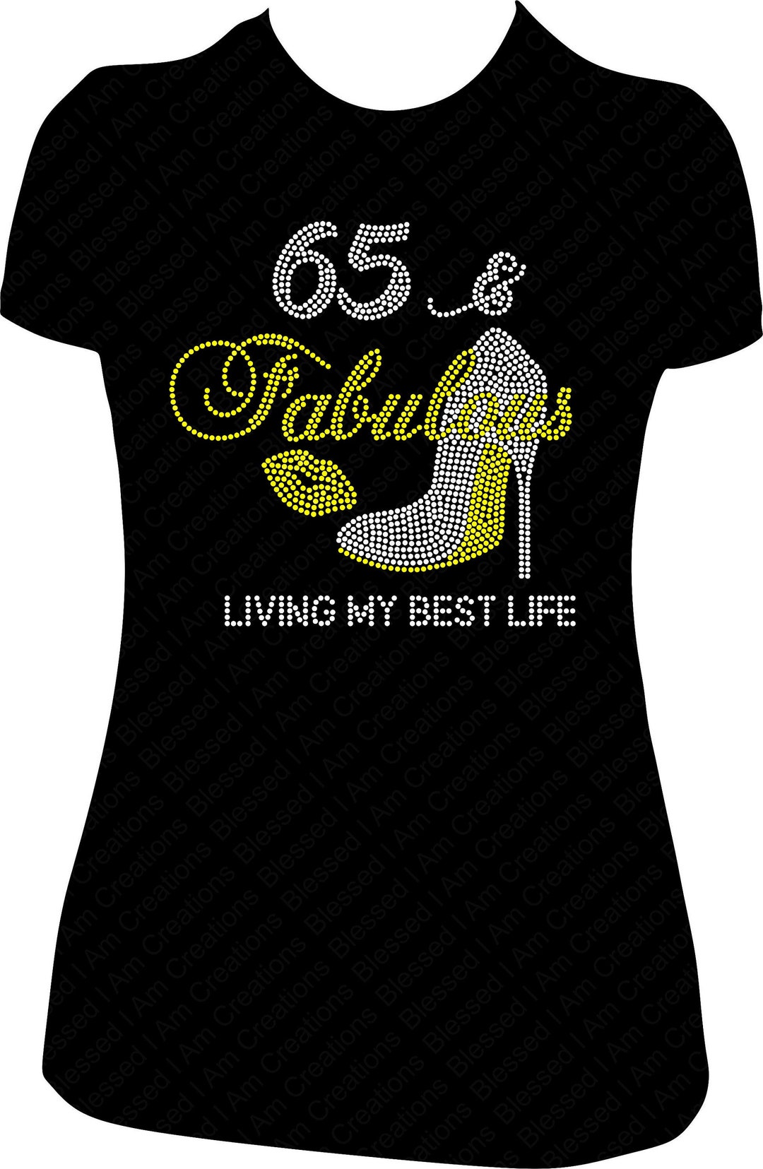 65 and Fabulous Living My Best Life Rhinestone Shirt, 65th Bling ...