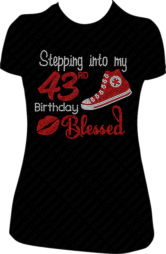 golpear Accesible Perspicaz Stepping Into My 43rd Birthday Blessed Converse 43 Birthday - Etsy