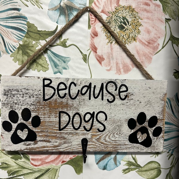 Because Dogs Lint Roller Sign Etsy