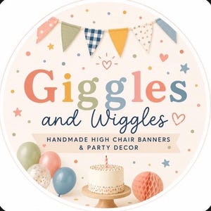 May include: A circular logo featuring the text Giggles and Wiggles, Handmade High Chair Banners & Party Decor. The design includes a colorful bunting banner, scattered dots, stars, hearts, balloons, and a single-tiered cake on a wooden stand.