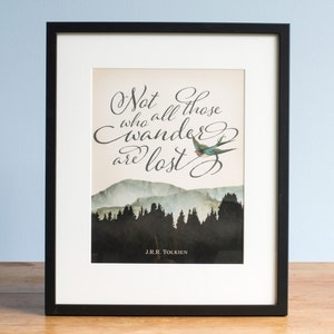Not All Those Who Wander Are Lost J. R. R. Tolkien Quote Typographic Mountain Print
