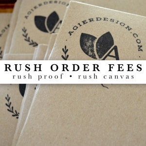 Rush order upgrade to receive custom artwork proof faster.
