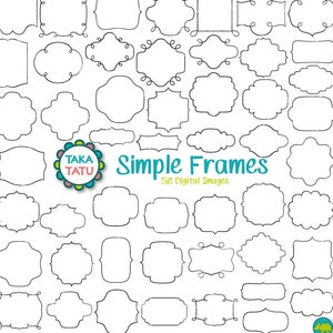 May include: A set of 50 simple black and white frame illustrations. The frames are various shapes and sizes. The text "Simple Frames" and "50 Digital Images" is included in the image.