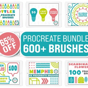 May include: A digital illustration of a Procreate bundle with over 600 brushes. The bundle includes 52 bottle brushes, 50 light bulb stamps, 50 circle frames, 60 Memphis brushes, 100 speech bubble brushes, and 100 Scandinavian flower brushes. The bundle is 65% off.