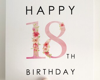 18th Birthday Card {FLOWERS}