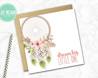 New Baby Card {DREAM BIG ~ DREAMCATCHER}