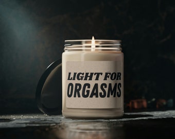 Valentines Day Gift, Light for Orgasms, Valentines Day Gift for Her or Him, Birthday Gift, Anniversary Gift, Funny Candle, Funny Gift