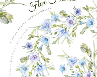 Flax Flowers! Hand painted,  watercolors clipart, watercolor frames, border, embellishments, 300 dpi, png. files without background