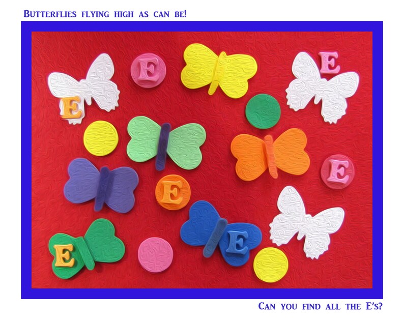 May include: A red background with colorful butterflies and the letter 'E' in various colors. The text 'BUTTERFLIES FLYING HIGH AS CAN BE!' is at the top of the image. The text 'CAN YOU FIND ALL THE E'S?' is at the bottom of the image.