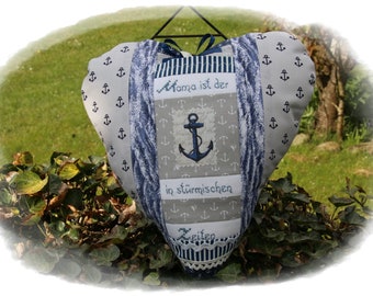 Gift Mother's Day Birthday maritime cuddly heart Mama, hand embroidered, Mama is the anchor in stormy times, approx. 29 x 32 cm