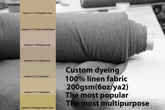 CUSTOM DYEING 100% linen fabric 200gsm (6oz/yd2). Gloria - the most popular linen fabric. Pantone sand, ginger, moss color pallette No 18.