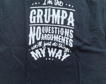 I'm the Grumpa tshirt