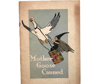 VERY RARE 1915  "Mother Goose Canned" - Del Monte -  promotional book illustrated by Herbert Stoops
