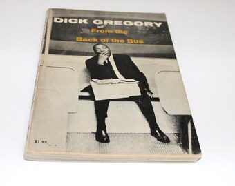 1962 Dick Gregory "From the Back of the Bus" Intro by Hugh Hefner Softcover 125pages
