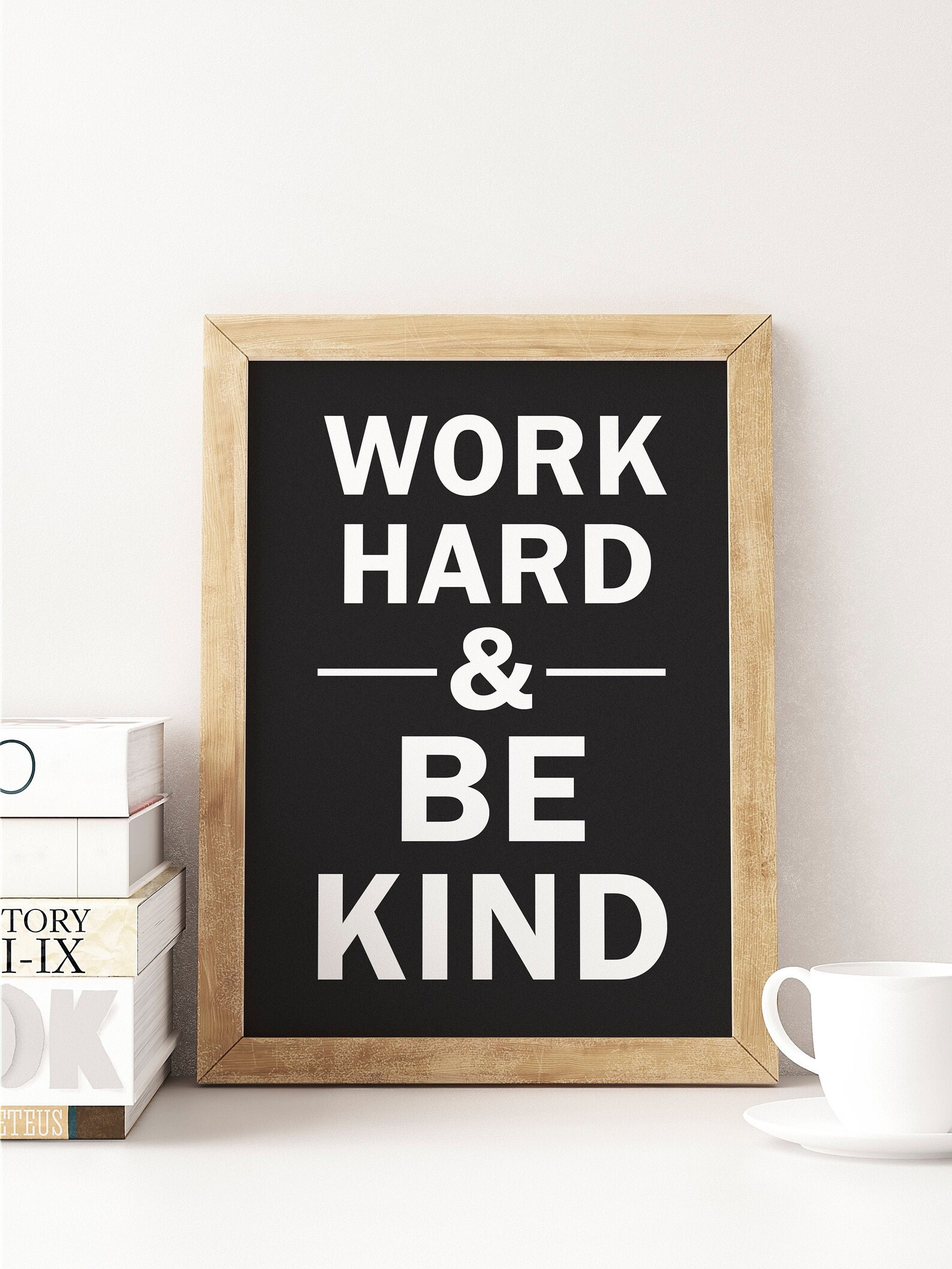 Work Hard And Be Kind Printable Wall Art Inspirational Etsy