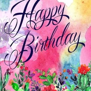 A7 Happy Birthday Cactus Blank Folding Card Cacti Saguaro Watercolor Painted