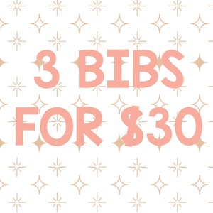 CHOOSE YOU OWN set of 3 Bandana Bibs for 27- Baby Bib, Bandana Bib, Drool Bib, Bibdana, Baby Shower gift