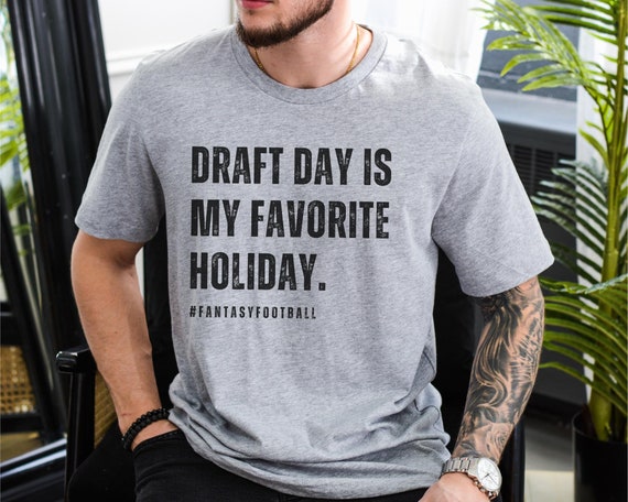 Funny Fantasy Football Shirt, Draft Day is My Favorite Holiday Shirt, Fantasy Football Tee, Fantasy Football Draft Shirt, Football Commish