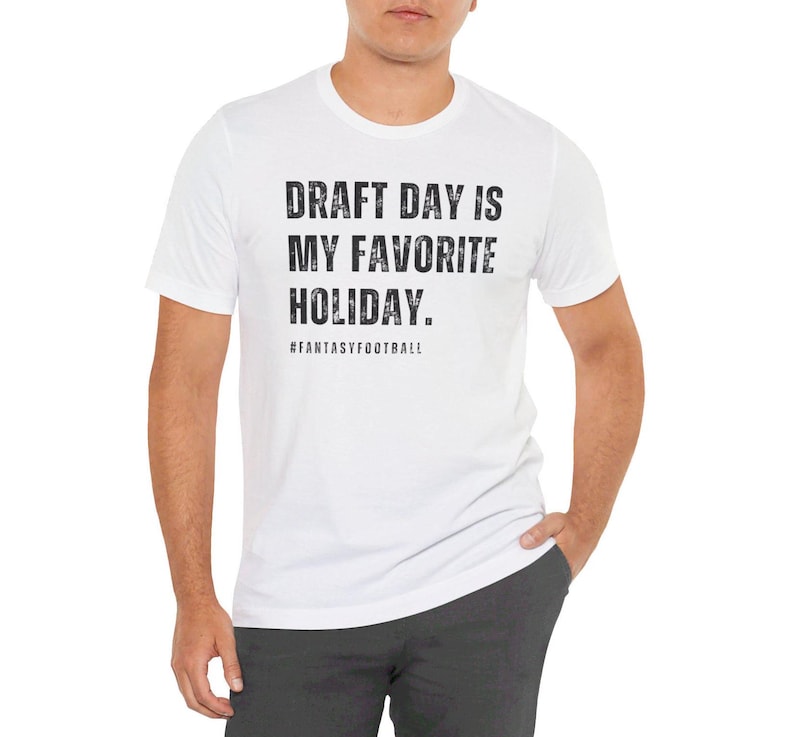 Funny Fantasy Football Shirt, Draft Day is My Favorite Holiday Shirt, Fantasy Football Tee, Fantasy Football Draft Shirt, Football Commish White