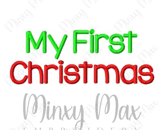 My First Christmas Machine Embroidery Design 4x4 5x7 Baby INSTANT DOWNLOAD