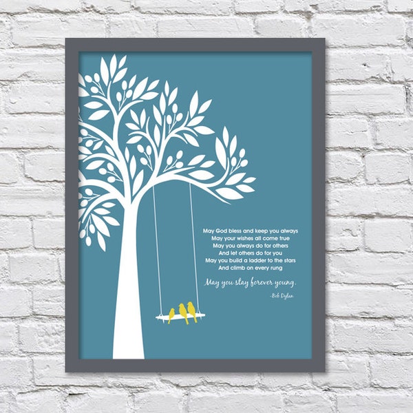 Bob Dylan Forever Young/Family Tree/Baby Gift/Graduation Gift/Three Birds -  8x10, 11x14, 12x16, 16x20 and 20x24