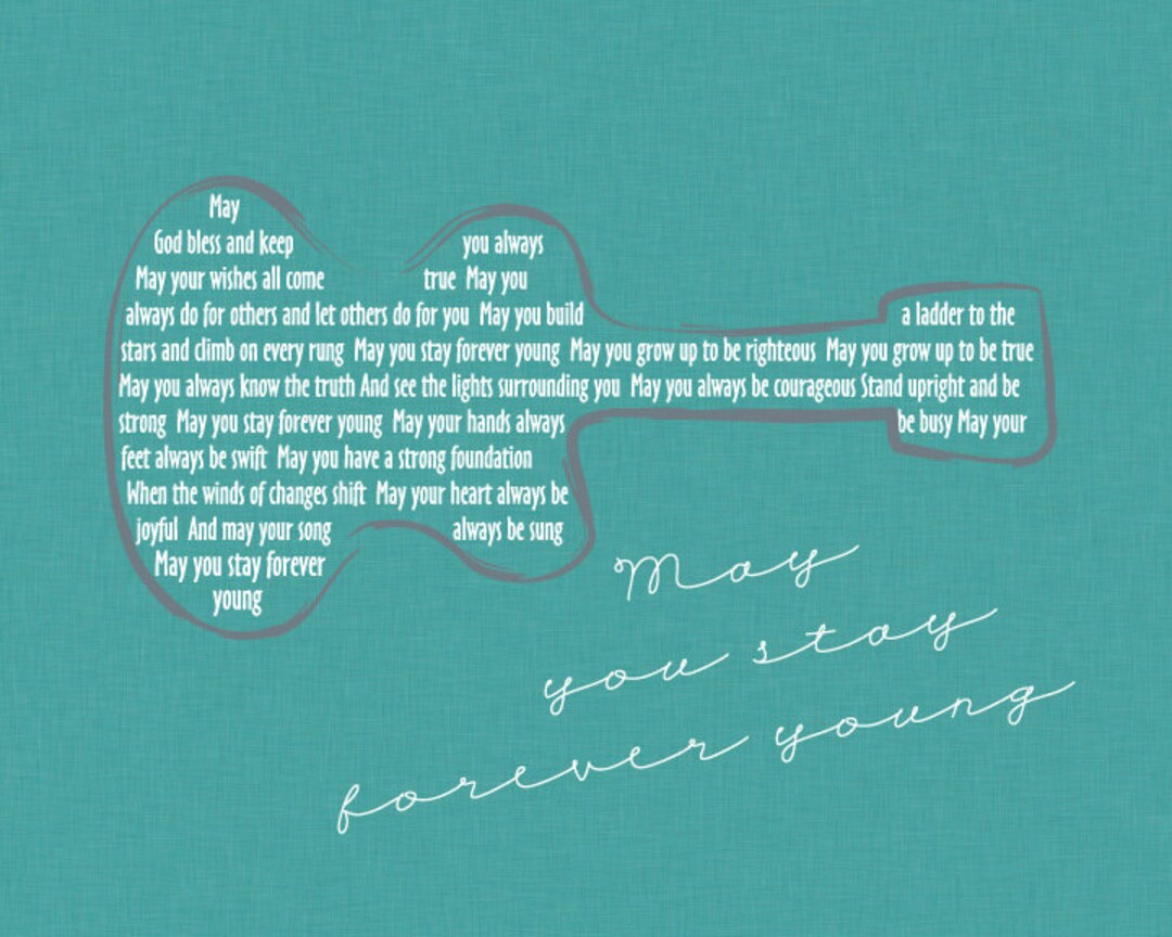 Bob Dylan Forever Young Lyrics/ Guitar/turquoise Linen Background