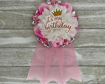 Birthday Pin, Birthday Corsage, Its My Birthday, 21st Birthday Pin, 18th Birthday Corsage, Birthday Queen, Birthday Button, Happy Birthday