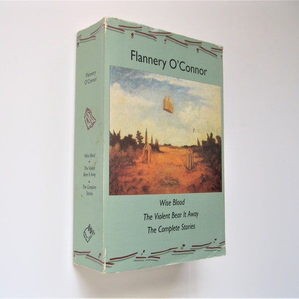 Wise Blood, and The Violent Bear It Away, by Flannery O'Connor, Paperback Book, 1962 Printing