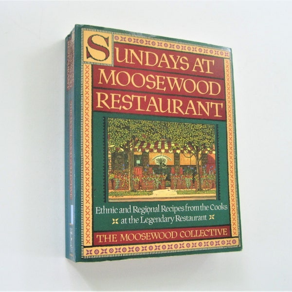 Sundays at Moosewood Restaurant (Ithaca, NY), by The Moosewood Collective, Paperback Book, 1990 Printing, In Nearly New Condition